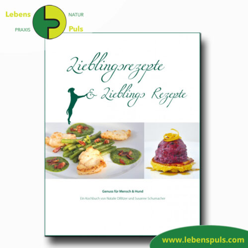 Lieblingsrezepte & Lieblings Rezepte | Futtermedicus | inspirierend | Hund 2 Buch Lieblingsrezepte und Lieblings Rezepte Kochbuch Hund Futtermedicus